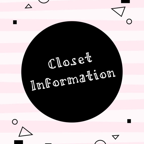 Other - 🆑 Please Read 🆑 My Closet Information